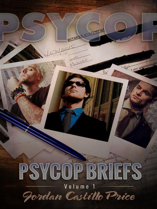 Title details for PsyCop Briefs by Jordan Castillo Price - Available